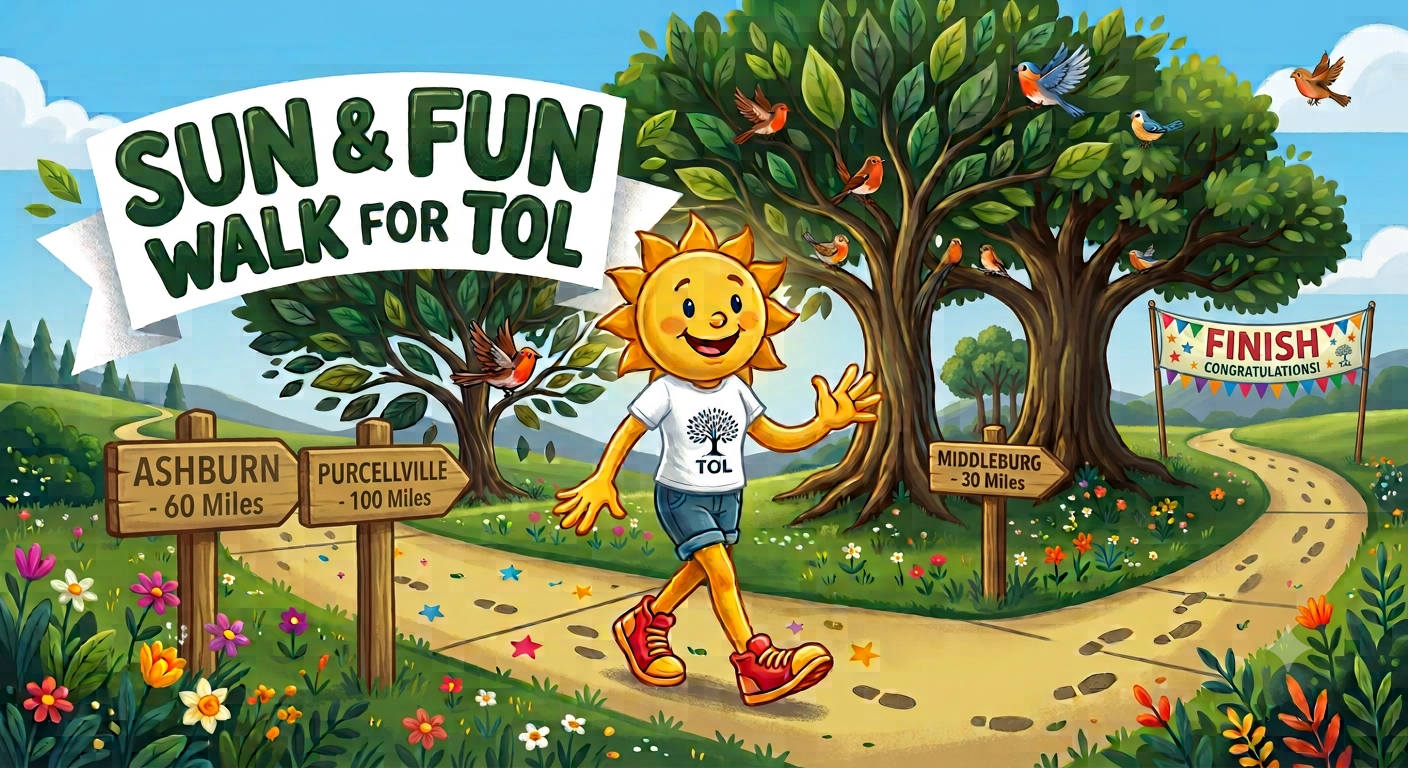 Sun & Fun Walk for TOL — a smiling sun mascot walking a flower-lined path past mileage signposts for Ashburn, Purcellville, and Middleburg, with birds in the trees and a finish line banner ahead